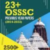 23+ OSSSC Previous Year Papers (2014-2023) /2500+ Questions With Detailed Solution (Bilingual) /(English+ Oriya)