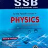 SSB PHYSICS STATE SELECTION BOARD ODISHA, NEW EDITION, 2024, RAINBOW PUBLICATIONS