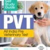 Self Study Guide PVT (Pre Veterinary Test ) 2024