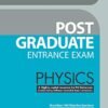 Post Graduate Entrance Examinations Physics