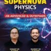 PW Supernova Physics For JEE Advanced and Olympiads.