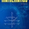 Secondary School Mathematics for Class 11 - CBSE - Examination 2024-25