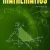 Secondary School Mathematics for Class 12 - CBSE - Examination 2024-25
