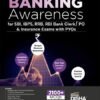 Banking Awareness for SBI, IBPS, RRB, RBI Bank Clerk/ PO & Insurance Exams with PYQs 5th Edition | Explanatory Notes & Practice Questions