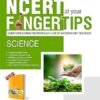 MTG NCERT at your Fingertips Class 10 Science - Chapterwise Topicwise MCQs, NCERT Notes, Assertion & Reason | Based on Latest CBE Pattern
