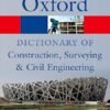 A Dictionary of Construction, Surveying, and Civil Engineering