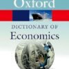 A DICTIONARY OF ECONOMICS P 5E