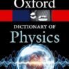 A Dictionary Of Physics 8E