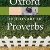 OXFORD DICTIONARY OF PROVERBS 6E