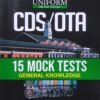 CDS/OTA 15 Mock Tests General Knowledge