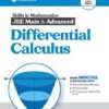 Arihant Skills in Mathematics for JEE Main & Advanced- Differential Calculus | Fully revised with Theory and Practice Milestones, JEE Focus Points, JEE Scanner for Theory-PYQs Syncing | For Exam Exam 2025-26