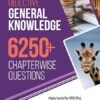 Objective General Knowledge 6250+ Chapterwise Question | English Medium