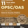 Errorless 11 Year-wise Odisha OPSC/ OAS Civil Services General Studies Prelims Previous Year Solved Paper 1 (2006 - 24) & Paper 2 (2020 - 24) 3rd Edition | PYQs Question Bank