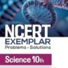 NCERT EXEMPLAR Problems - Solutions Science 10th 2025-26