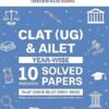 Oswaal CLAT (UG) & AILET| Year-wise| 10 Previous Solved Papers| CLAT (UG) (2021-2025) & AILET (2021-2025)| For 2026