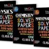 Educart CBSE Class 12 Chapter-Wise Solved Papers 2025-26 – Physics, Chemistry and Mathematics Based on new Syllabus 2026