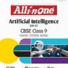 Arihant All in One Artificial Intelligence Class 9 for CBSE Exams 2025-26