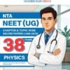 NTA NEET (UG) 38 Years' Chapter-wise & Topic-wise Solved Papers Physics |(1988-2025) | For 2026 Exam