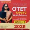 OTET PAPER 2 MATH & SCIENCE Guide 2025 For Appointment As A Teacher In Classes VI To VIII