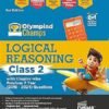 Disha Olympiad Champs Logical Reasoning Class 2 with Chapter-wise Previous 7 Year (2018 - 2024) Questions 3rd Edition 2025-2026