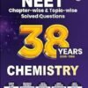 PW 38 Years NEET Previous Year Solved Question Papers Chemistry PYQ (2025 - 1988) Chapterwise Topicwise Solutions For NEET Exam 2026