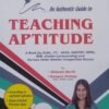 SK An Authentic Guide to Teaching Aptitude A book for B.Ed.,CT,OAVS,OSSTET, OPSC, SSB (Junior Lectureship) and Various Other Similar Competitive Exam.