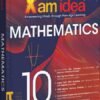 Xam idea Class 10 Mathematics (2025-26)| Latest CBSE Syllabus | NEP 2020 & NCFSE 2023 Aligned | New age Mind Maps & Practice Papers | Interactive 3D Diagrams