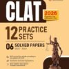 Arihant CLAT Solved Papers 2026 | 12 Practice Sets & 6 Solved Papers (2025–2020) for Common Law Admission Test | Passage-Based MCQs | New Exam Pattern | Detailed & Authentic Explanations