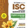 Arihant ISC Question Bank Chapterwise & Topicwise Class 12 English Language (Paper 1) For 2026 Board Exam | With 16 Years Solved Papers (2025–2010), Sample Papers, Key Notes, Concept Enhancer | English Medium