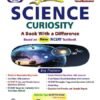Golden Science Study Material Based on NEW NCERT Curiosity For Class 8 | For CBSE 2026 Exams | Activities with Answers | Solved NCERT Intext Questions | Solved Curiosity Alive Exercises | Mind Map | Sample Question Papers | Exam Oriented Questions | Objective Type Question Bank | MCQs