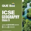 Arihant QUE Bee ICSE Geography Class 9 Exam 2026