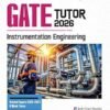 Arihant GATE TUTOR Study Guide for Instrumentation Engineering Exam 2026 | Fully Revised Edition with Gate Solved Papers (2025-2023) and 5 Mock Tests