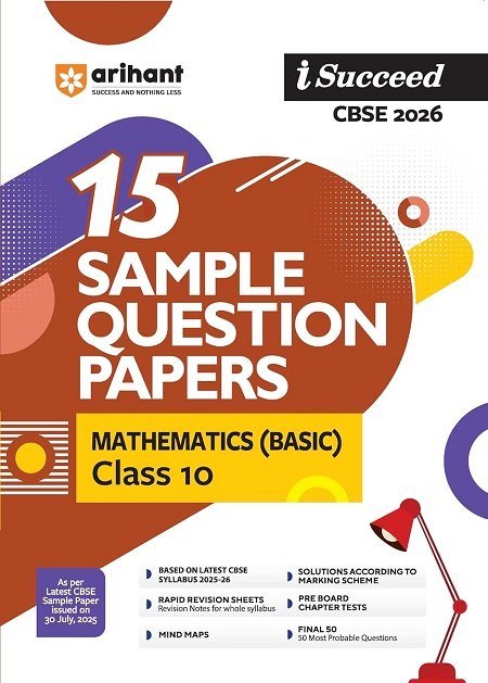 I-Succeed 15 Sample Question Papers MATHEMATICS(Basic)