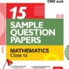 I-Succeed CBSE 2026 – Mathematics Class 12 | 15 Sample Question Papers | Rapid Revision Sheets | Mind Maps | Final 50 Most Probable Questions | As Per Latest CBSE Sample Paper