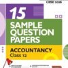 I-Succeed CBSE 2026 – Accountancy Class 12 | 15 Sample Question Papers | Rapid Revision Sheets | Mind Maps | Final 50 Most Probable Questions | As Per Latest CBSE Sample Paper