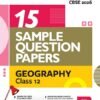 I-Succeed CBSE 2026 – Geography Class 12 | 15 Sample Question Papers | Rapid Revision Sheets | Mind Maps | Final 50 Most Probable Questions | As Per Latest CBSE Sample Paper