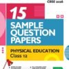 I-Succeed CBSE 2026 – Physical Education Class 12 | 15 Sample Question Papers | Rapid Revision Sheets | Mind Maps | Final 50 Most Probable Questions | As Per Latest CBSE Sample Paper