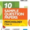 I-Succeed CBSE 2026 – Psychology Class 12 | 10 Sample Question Papers | Rapid Revision Sheets | Mind Maps | Final 50 Most Probable Questions | As Per Latest CBSE Sample Paper