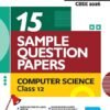 I-Succeed CBSE 2026 – Computer Science Class 12 | 15 Sample Question Papers | Rapid Revision Sheets | Mind Maps | Final 50 Most Probable Questions | As Per Latest CBSE Sample Paper