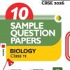 I-Succeed CBSE 2026 – Biology Class 11 | 10 Sample Question Papers | Rapid Revision Sheets | Mind Maps | Answers As Per CBSE Marking Scheme | As Per Latest CBSE Sample Paper
