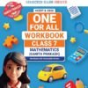 NCERT & CBSE ONE FOR ALL WORKBOOK Mathematics(Ganita Prakash) Class 7