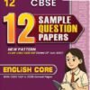 CBSE 12 Sample Question Papers Class 12 English Core For 2026 Board Exam (As Per Latest SQP Dated 30 July 2025) | 2025 Solved Paper, Mind Maps, Stepwise Marking