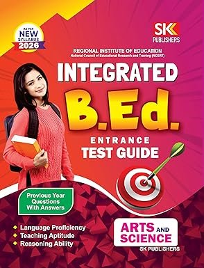 Integrated B.Ed. Entrance Test Guide Arts and Science