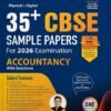 Together with 35+ CBSE Sample Papers Class 12 Accountancy for 2026 Board Exam | EAD series in Physical + Digital edition includes Solved & unsolved Papers with CBQs & Topper's Answer Sheet