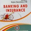 BUREAU’S Higher Secondary (+2) Banking And Insurance CHSE For Class XI (English Medium)