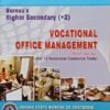 BUREAU’S Higher Secondary (+2) Vocational Office Management CHSE For Class XII (English Medium)
