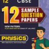 CBSE 12 Sample Question Papers Class 12 Physics For 2026 Board Exam (As Per Latest SQP Dated 30 July 2025) | 2025 Solved Paper, Mind Maps, Stepwise Marking