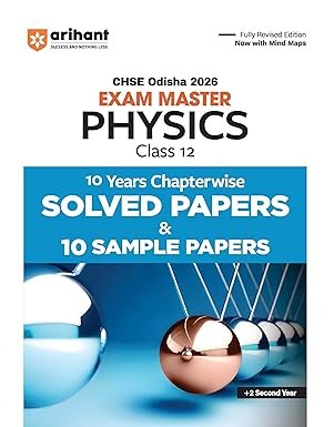 CHSE Odisha Master Physics Class 12