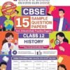 Oswaal CBSE 15 Sample Question Papers History Class 12 Board Exam 2026