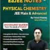 PW EaJEE Handwritten Notes For Physical Chemistry By Faisal Razaq Chapter-wise and Topic-wise 1200+ Questions | Complete JEE Main & Advanced Syllabus 2026